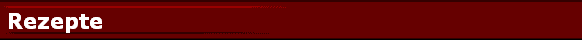 Rezepte